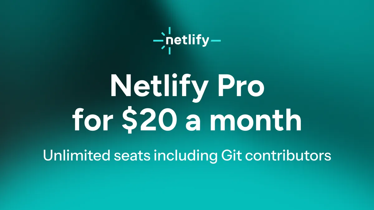 The end of seats: pricing Netlify for 3 billion builders