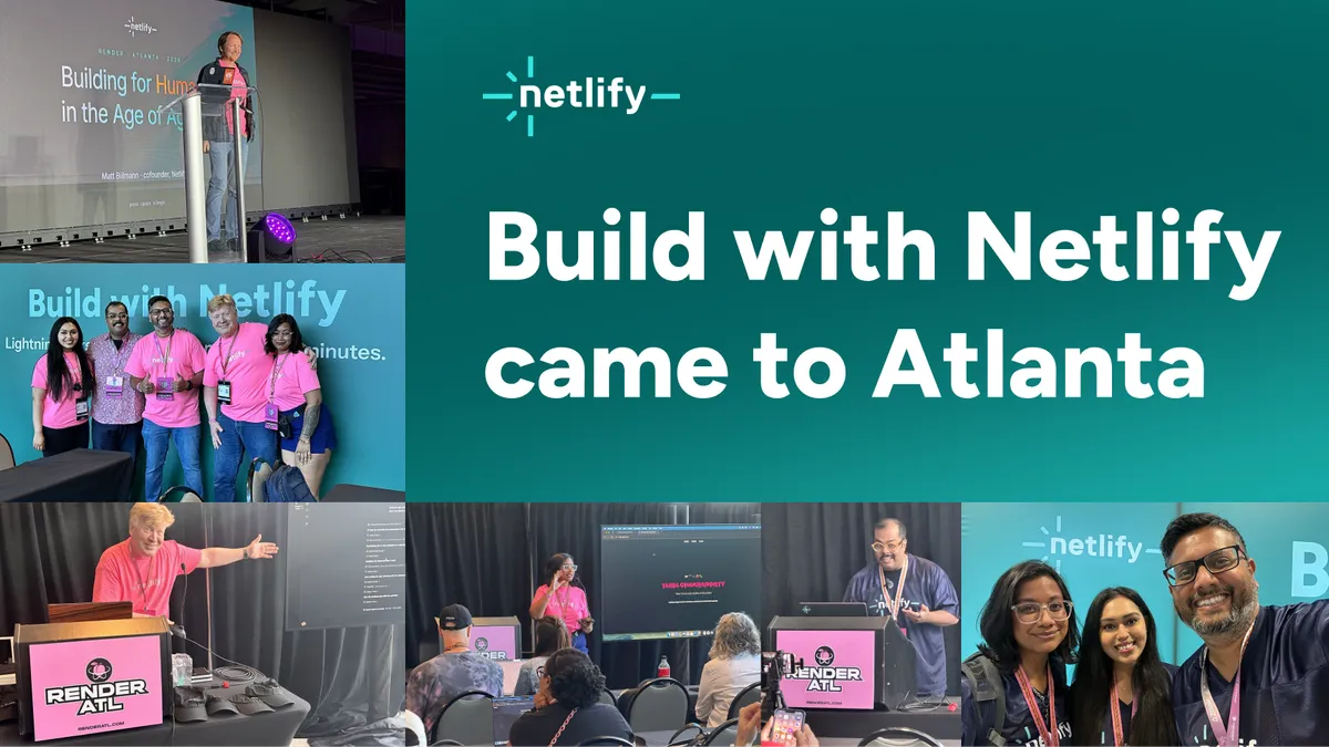 Collage of photos from the Netlify team and community for in-person workshops at RenderATL 2026 in downtown Atlanta