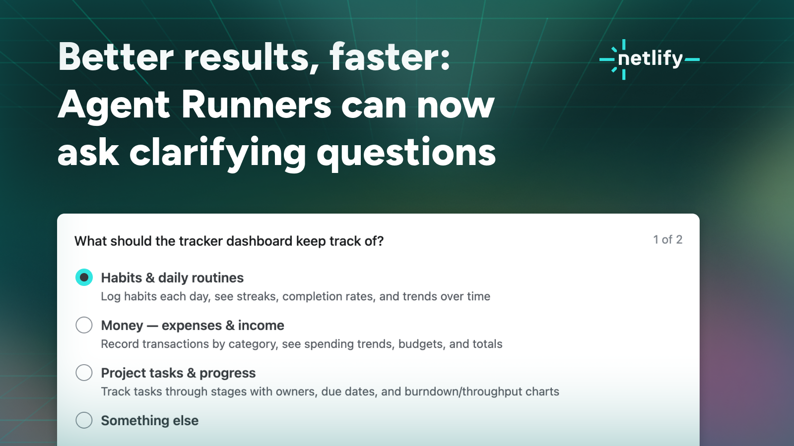 The clarifying questions UI in an Agent Runners session, asking: What should the tracker dashboard keep track of?