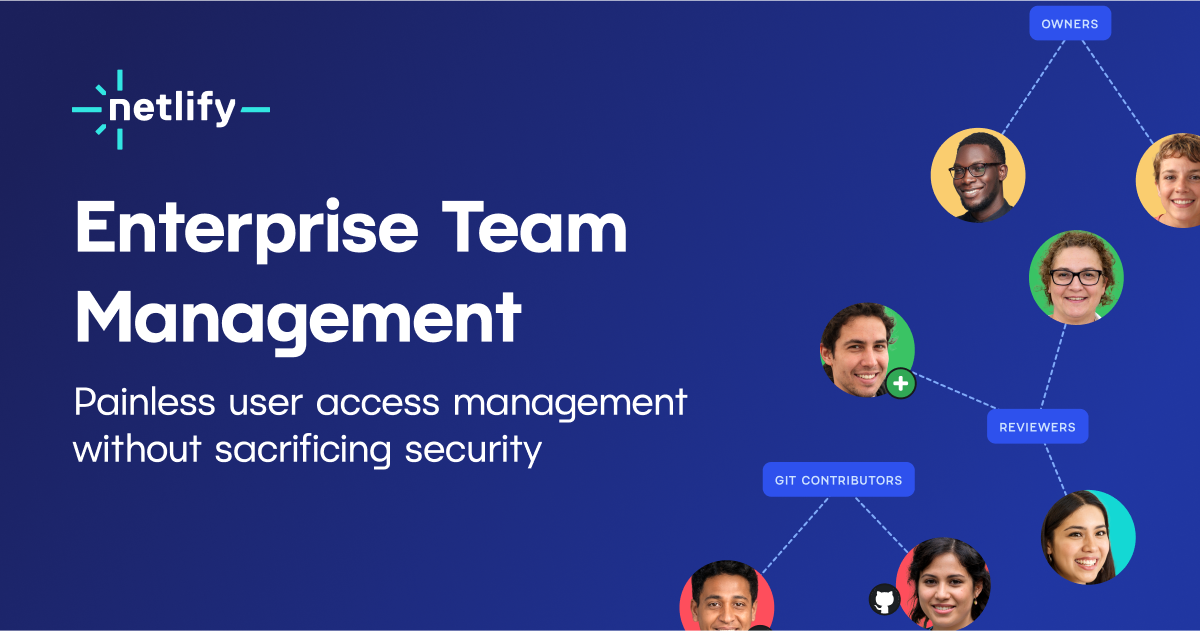 Enterprise Team Management Simplifies User Access Management