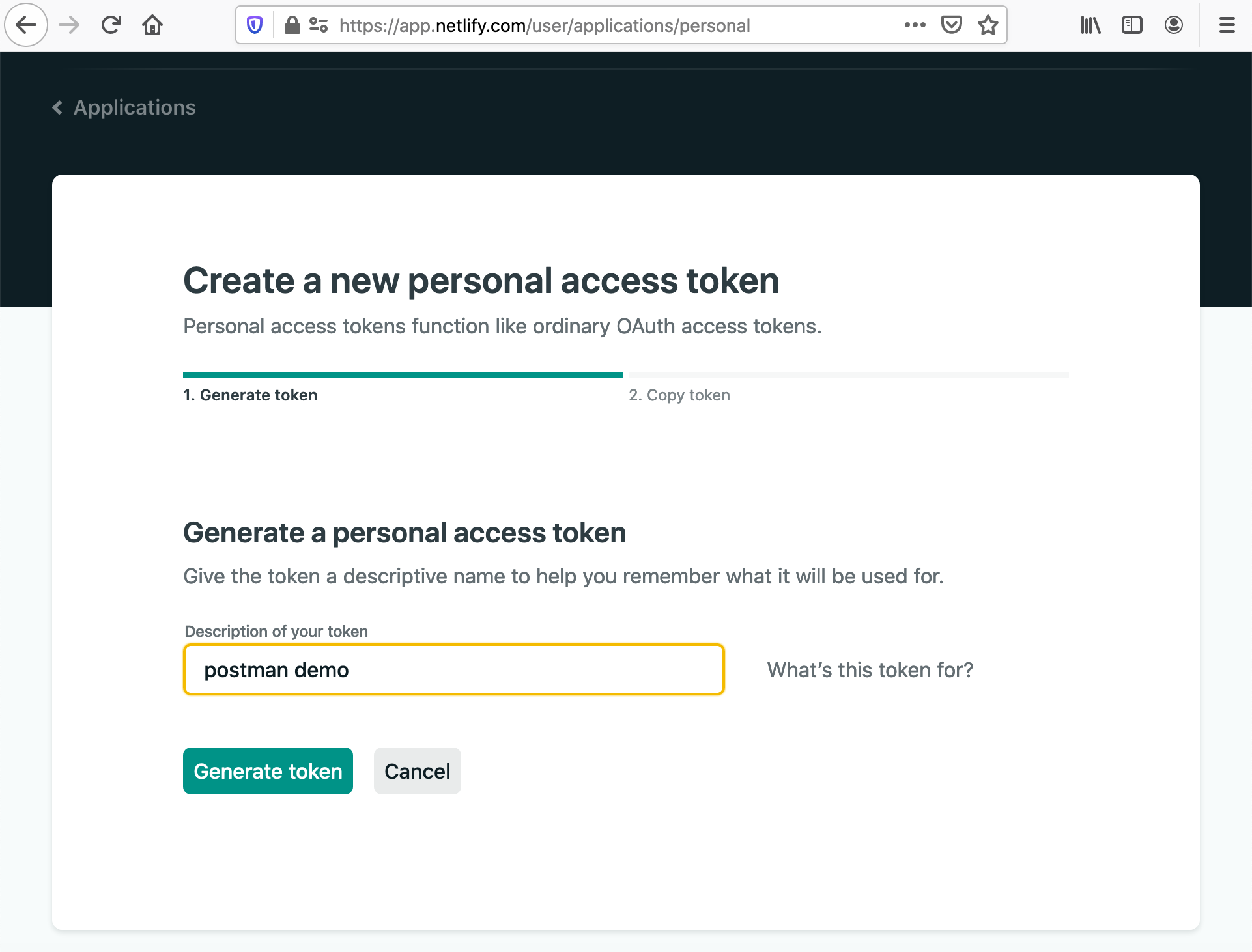 Screenshot of https://app.netlify.com/user/applications/personal showing how to generate your personal access token