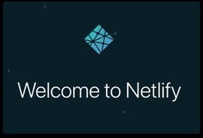 Welcome to Netlify